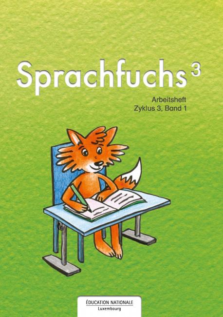 Sprachfuchs 3 - Arbeitsheft Zyklus 3, Band 1